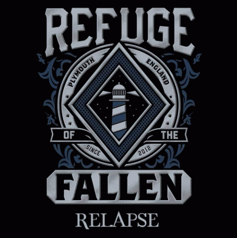 Refuge Of The Fallen : Relapse